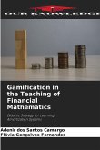 Gamification in the Teaching of Financial Mathematics Gamification in the Teaching of Financial Mathematics