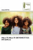 Nka !!! Nka !!! DEVINETTES NYANGA Nka !!! Nka !!! DEVINETTES NYANGA