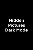 Hidden Pictures Dark Mode Hidden Pictures Dark Mode