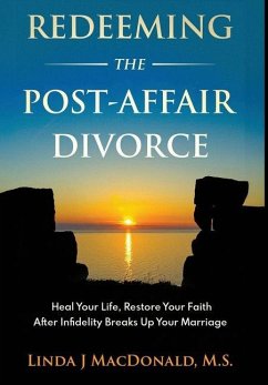 Cover Redeeming the Post-Affair Divorce