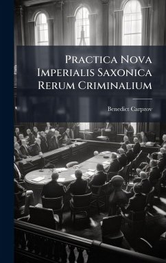 Cover Practica Nova Imperialis Saxonica Rerum Criminalium