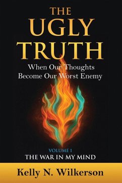 The Ugly Truth - Wilkerson, Kelly N