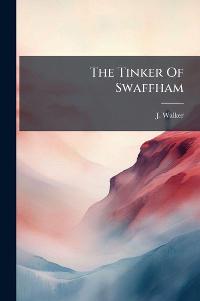 The Tinker Of Swaffham The Tinker Of Swaffham