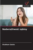 Nadwra¿liwo¿¿ z¿biny