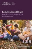 Early Relational Health Early Relational Health