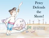 Petey Defends the Shore Petey Defends the Shore