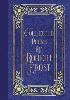 Cover Poems of Robert Frost (Masterpiece Library Edition)
