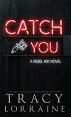 Catch You Catch You