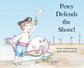 Petey Defends the Shore Petey Defends the Shore