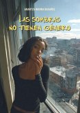 Las sombras no tienen género