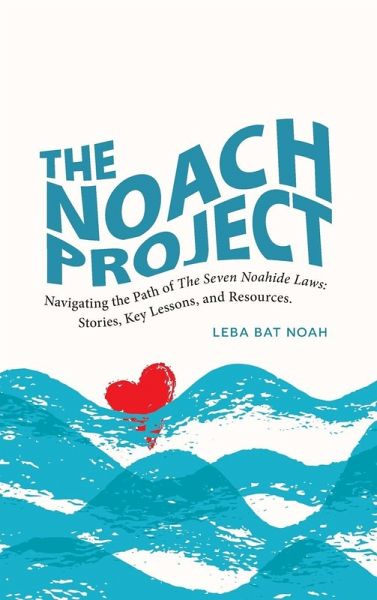 The NOACH Project