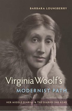Virginia Woolf's Modernist Path (eBook, ePUB) - Lounsberry, Barbara Virginia Woolf's Modernist Path (eBook, ePUB) - Lounsberry, Barbara
