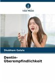 Dentin-Überempfindlichkeit Dentin-Überempfindlichkeit
