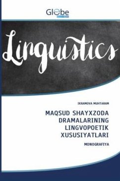 MAQSUD SHAYXZODA DRAMALARINING LINGVOPOETIK XUSUSIYATLARI - MUHTARAM, IKRAMOVA