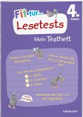 Fit für Lesetests 4. Klasse. Mein Testheft Fit für Lesetests 4. Klasse. Mein Testheft