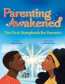 Parenting Awakened Parenting Awakened