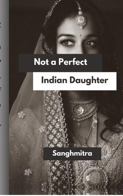Cover Not a Perfect Indian Daughter