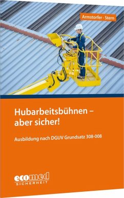 Hubarbeitsbühnen - aber sicher! Cover Hubarbeitsbühnen - aber sicher!