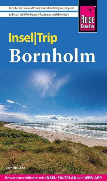 Reise Know-How InselTrip Bornholm Reise Know-How InselTrip Bornholm