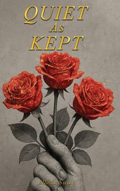 Cover Quiet as Kept