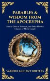 Parables & Wisdom From the Apocrypha Parables & Wisdom From the Apocrypha