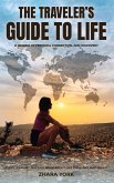 The Traveler's Guide to Life