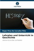 Lehrplan und Unterricht in Geschichte