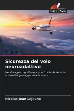 Sicurezza del volo neuroadattivo - Lejeune, Nicolas Jean