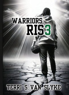 Warriors Ris3 - Slyke, Terri S van