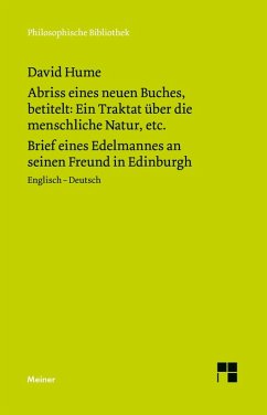Abriss eines neuen Buches, betitelt: Ein Traktat über die menschliche Natur, etc. / Brief eines Edelmannes an seinen Freund in Edinburgh - Hume, David