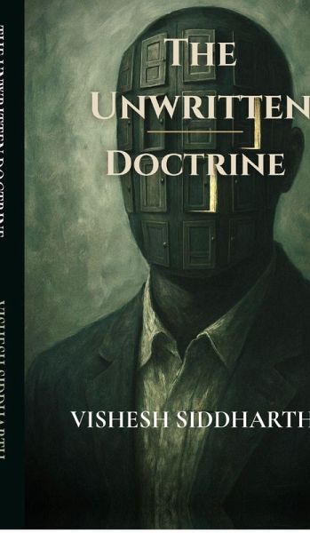 The Unwritten Doctrine The Unwritten Doctrine