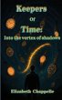 Keepers of Time - Into The Vortex of... - Bild 1