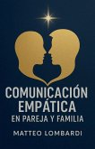 Comunicación Empática en Pareja y Familia