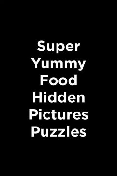Super Yummy Food Hidden Pictures Cover Super Yummy Food Hidden Pictures