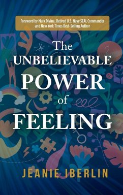 Cover The Unbelievable Power of Feeling