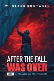 After The Fall Was Over