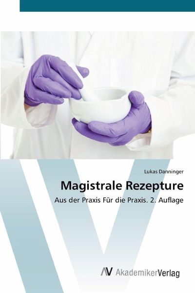 Magistrale Rezepture Magistrale Rezepture