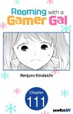 Rooming with a Gamer Gal #111 (eBook, ePUB)