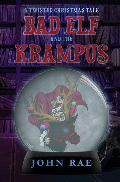 Bad Elf and The Krampus Bad Elf and The Krampus