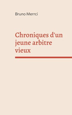 Cover Chroniques d'un jeune arbitre vieux
