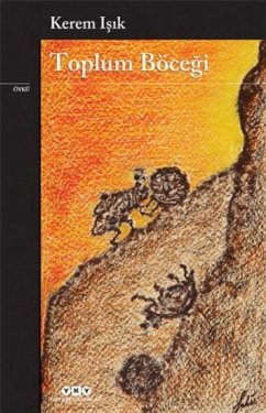 Toplum Böcegi - Isik, Kerem