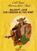 Calamity Jane, une légende du Far West (eBook, ePUB) Calamity Jane, une légende du Far West (eBook, ePUB)