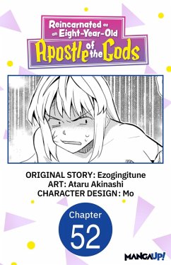 Reincarnated as an Eight-Year-Old Apostle of the Gods #052 (eBook, ePUB) - Ezogingitune; Akinashi, Ataru