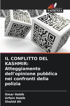 Cover IL CONFLITTO DEL KASHMIR: Atteggiamento dell'opinione pubblica nei confronti della polizia