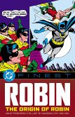 DC Finest: Robin: The Origin of Robin DC Finest: Robin: The Origin of Robin