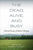 The Dead Alive and Busy