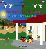 The Night the Sky Sang