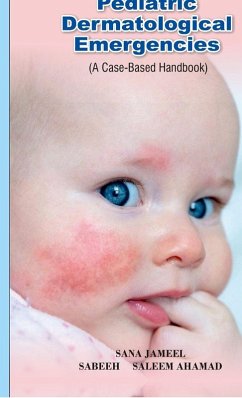 Pediatric Dermatological Emergencies - Sana Jameel Pediatric Dermatological Emergencies - Sana Jameel