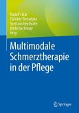 Multimodale Schmerztherapie in der Pflege (eBook, PDF)