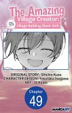 The Amazing Village Creator: Slow Living with the Village Building Cheat Skill #049 (eBook, ePUB)
